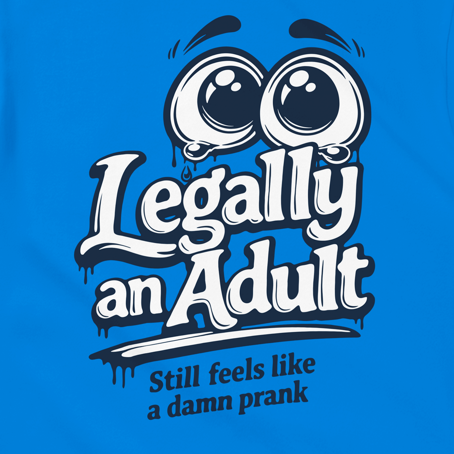 Legally an Adult