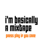 Basically a Mixtape